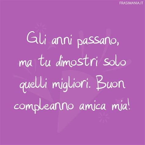 frasi per migliori amiche compleanno